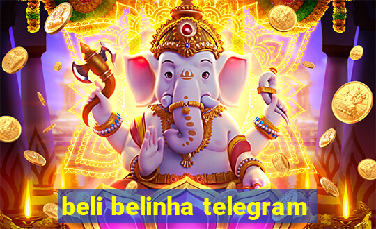 beli belinha telegram